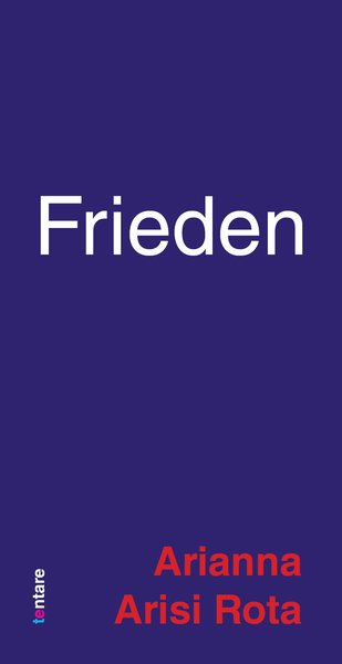 Arianna Arisi Rota: Frieden – Cover