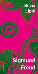 Silvia Lippi: Sigmund Freud – Cover