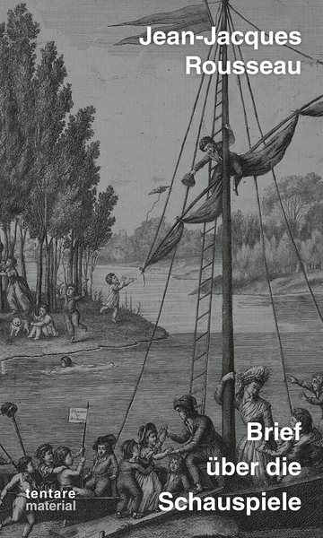 Jean-Jacques Rousseau: Brief über die Schauspiele – Cover