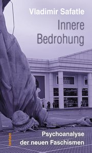 Vladimir Safatle: Innere Bedrohung – Cover