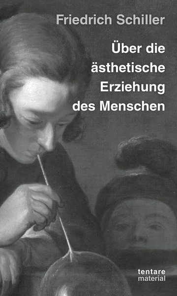 Friedrich Schiller: Über die ästhetische Erziehung des Menschen – Cover