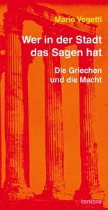 Mario Vegetti: Wer in der Stadt das Sagen hat – Cover