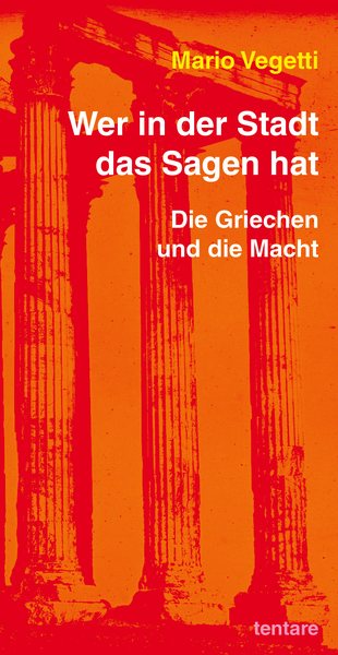 Mario Vegetti: Wer in der Stadt das Sagen hat – Cover