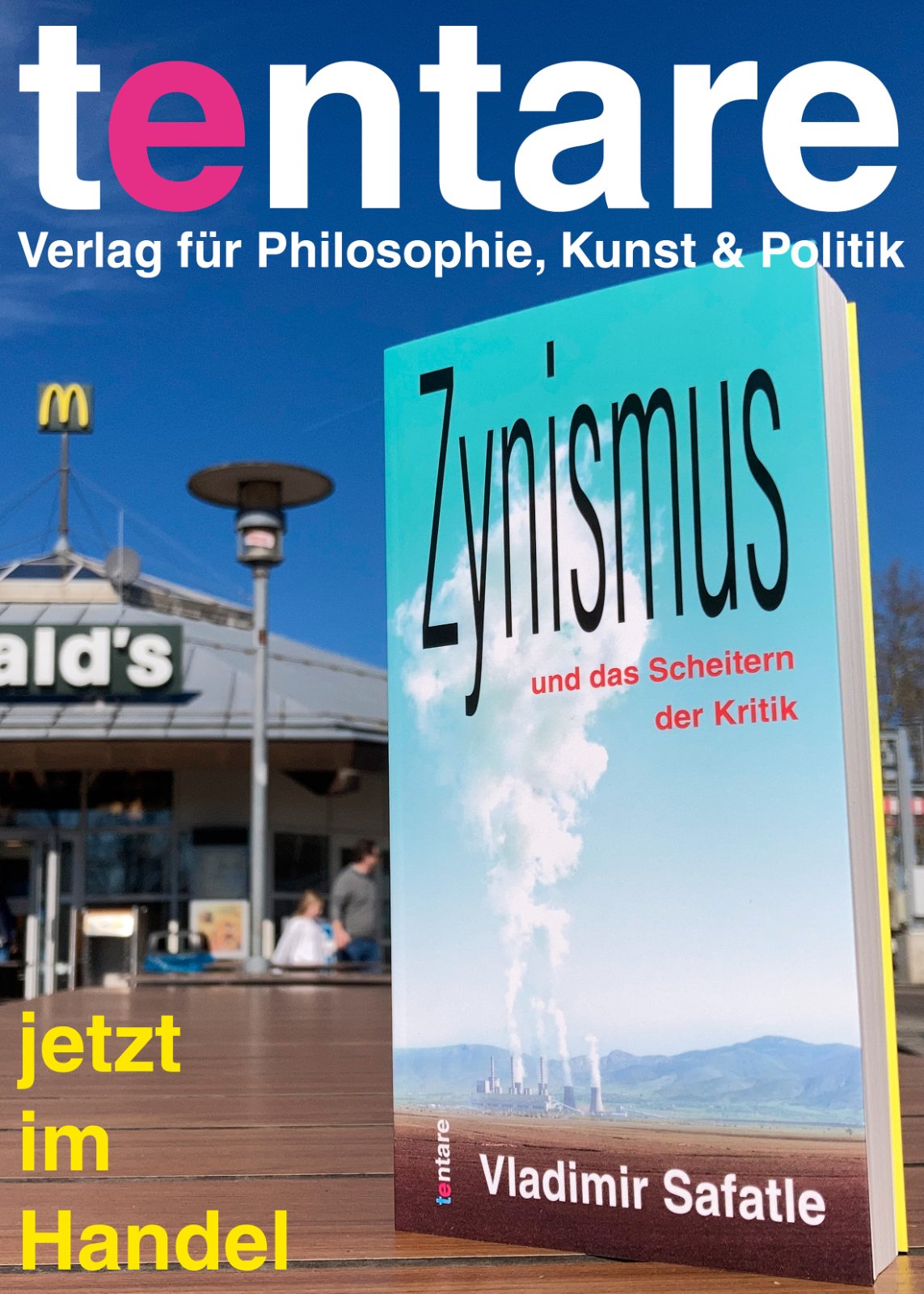 Jetzt lieferbar: »Zynismus und das Scheitern der Kritik« von Vladimir Safatle