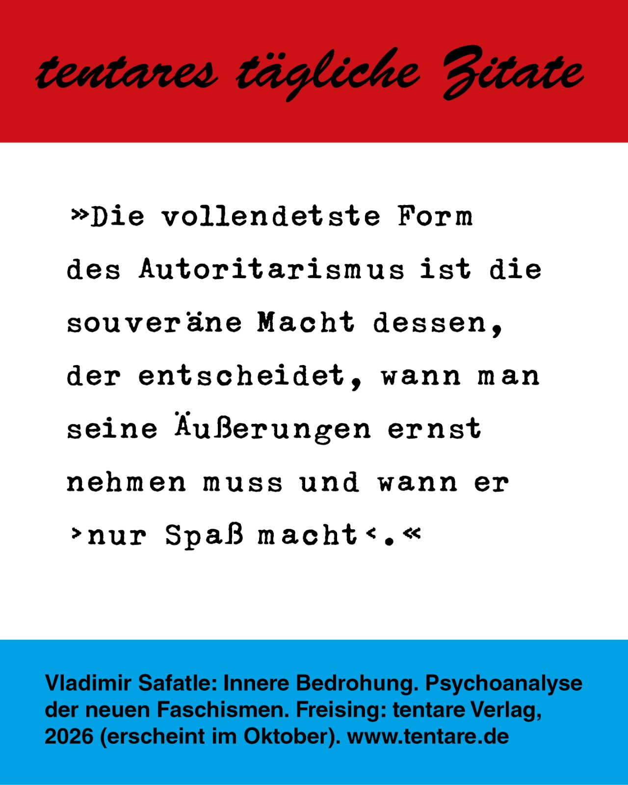 Zitat-Tafel: Safatle, Innere Bedrohung Spass