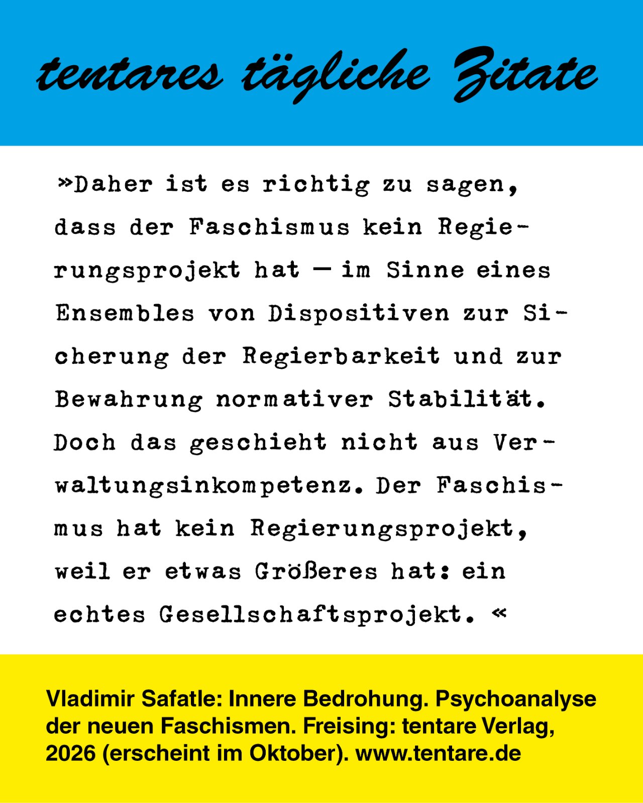 Zitat-Tafel: Safatle, Innere Bedrohung Regierungsprojekt