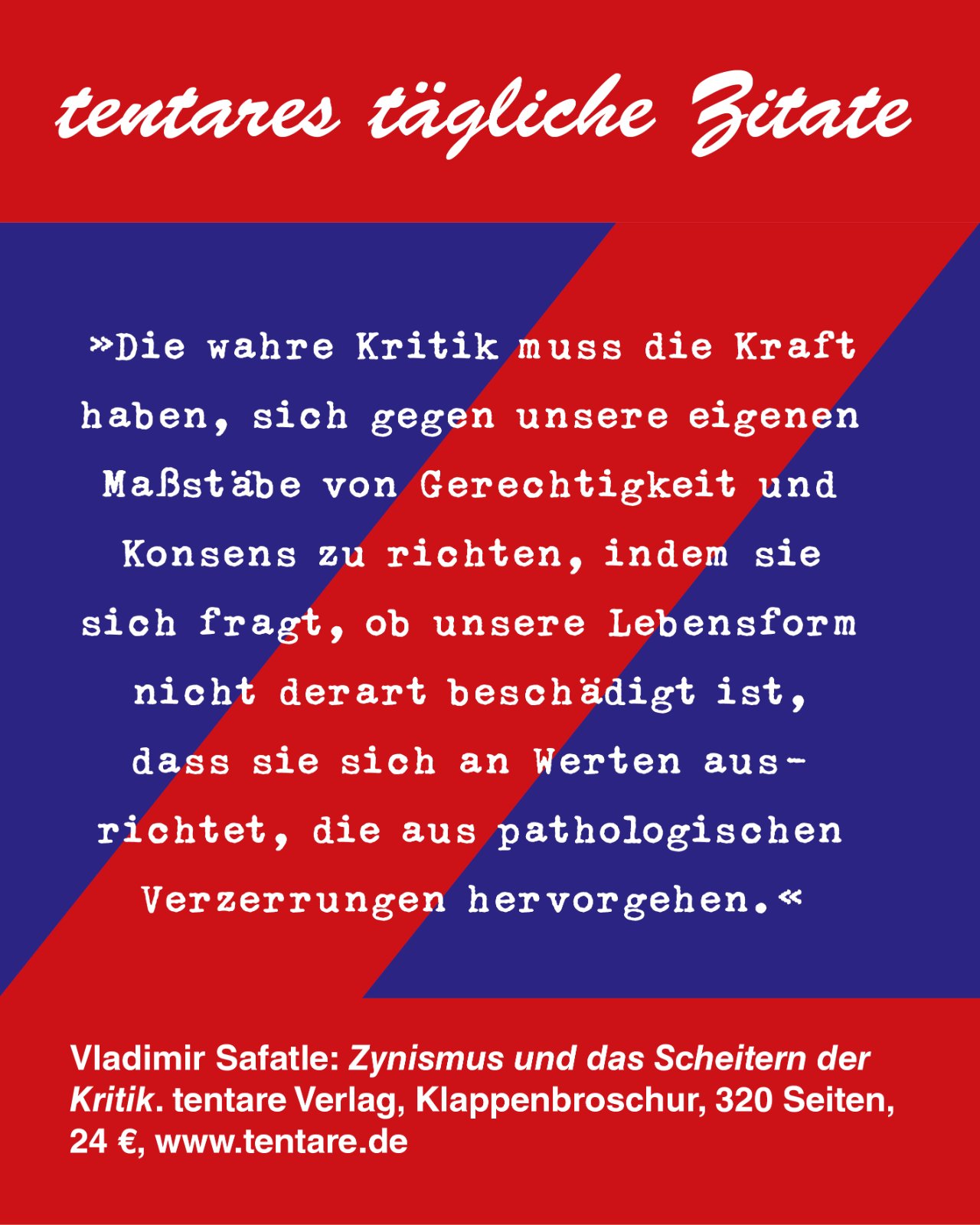 Zitat-Tafel: Zynismus wahre Kritik