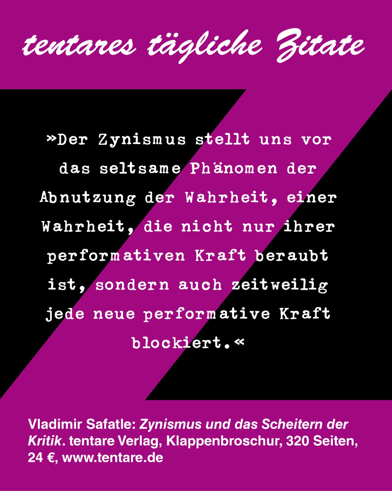 Zitat-Tafel: Zynismus Wahrheit