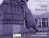 Vladimir Safatle: Innere Bedrohung. Psychoanalyse der neuen Faschismen, tentare Verlag – vollständiger Umschlag in Violett: über Rückseite, Buchrücken und Vorderseite läuft das Foto einer umgestürzten Freiheitsstatuen-Nachbildung neben ihrem Sockel vor einem Kaufhaus; auf der Rückseite das Zitat: Die Ideologiekritik muss also paradoxerweise zu einer ›Kritik des Realismus‹ werden; denn in einer Lage wie der heutigen ist der Realismus nur die Rationalität des Schlimmsten.