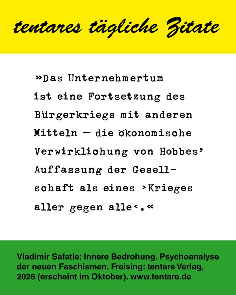 Instagram Post taegliche Zitate 01 Safatle Innere Bedrohung Unternehmertum