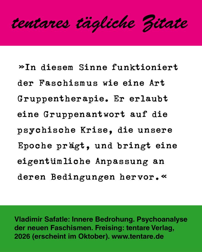 Instagram Post taegliche Zitate 05 Safatle Innere Bedrohung Gruppentherapie