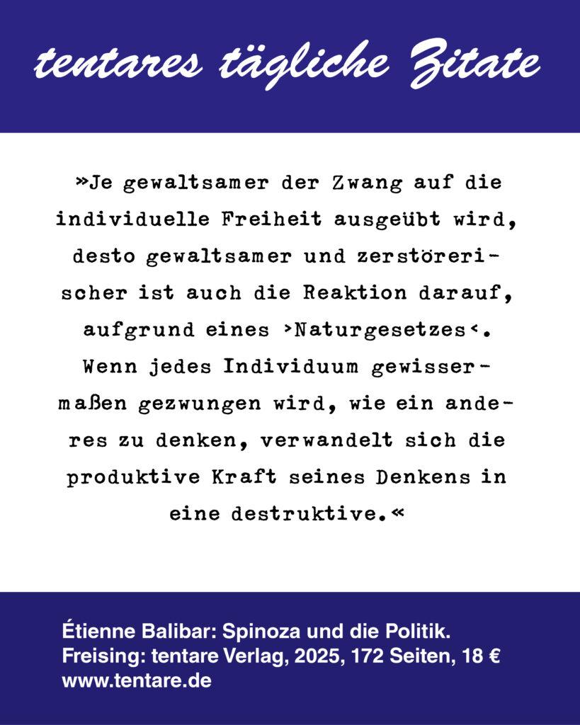 Instagram Post taegliche Zitate 21 Balibar Spinoza 02 Zwang